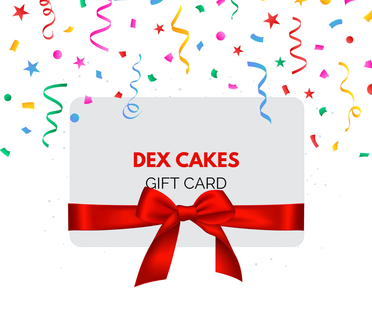 Dex Cakes Gift Card